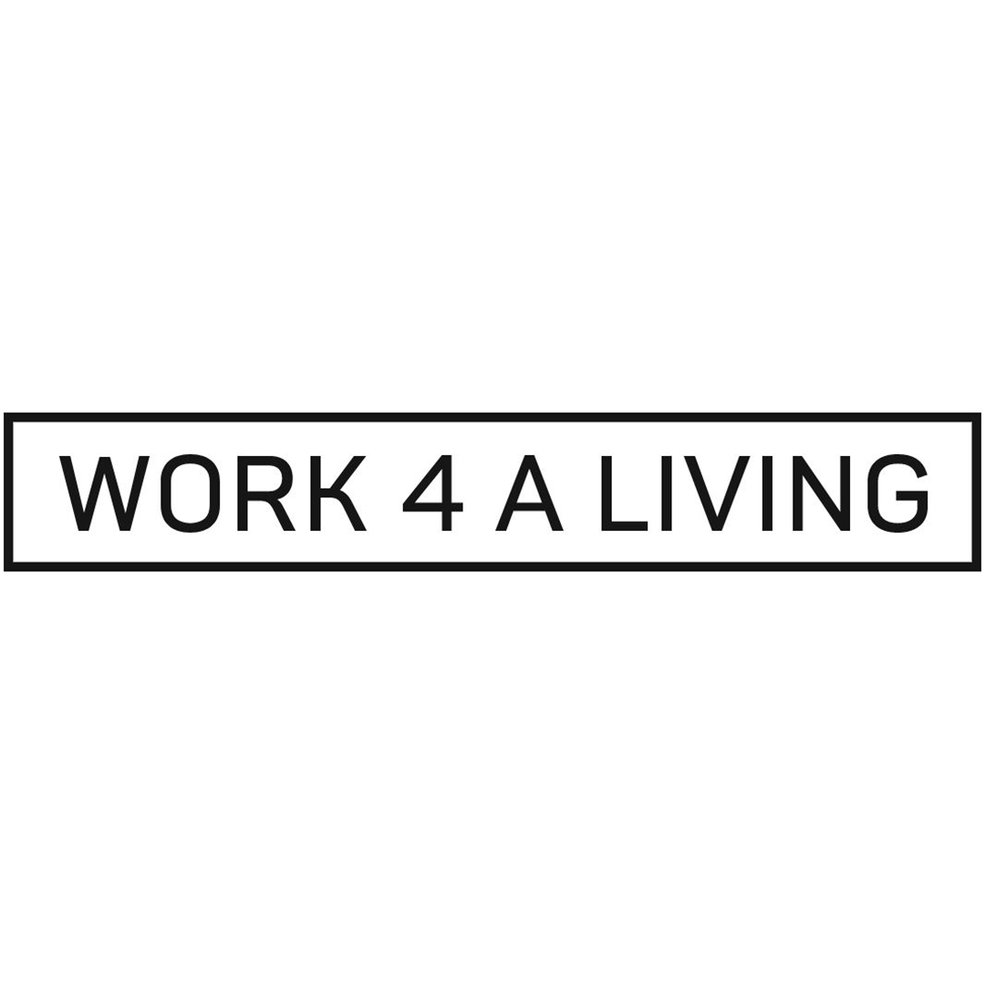 Work 4 A Living
